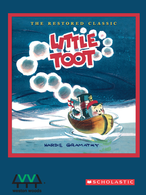 Title details for Little Toot by Hardie Gramatky - Available